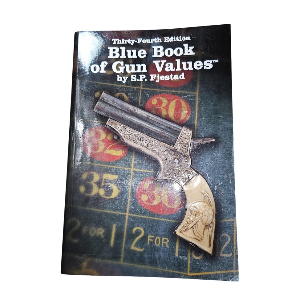 Blue Book Of Gun Values 34th Edition Steven Fjestad Firearms Price Guide PB